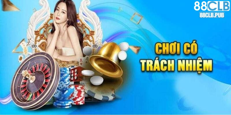 Khái niệm chơi có trách nhiệm 